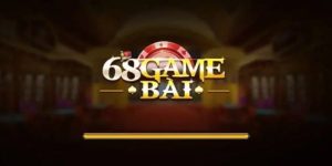 Giới thiệu 68 Game Bài