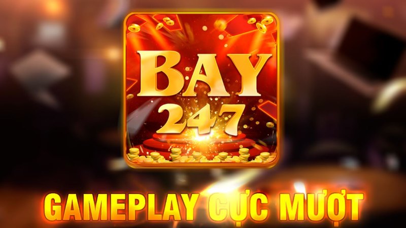 Sơ lược cổng game Bay247