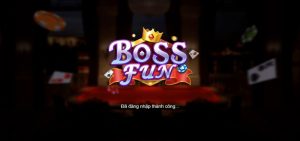 Giới thiệu về sân chơi cá cược Boss Fun