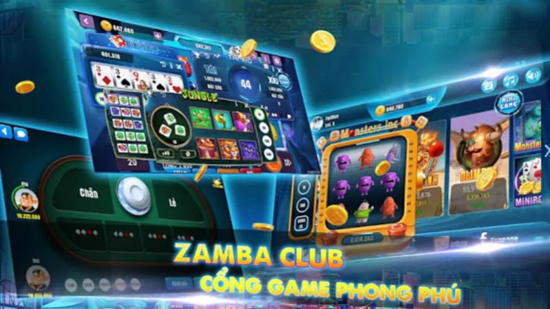 Cập nhật sảnh game xanh chín Zamba chia sẻ tới người chơi