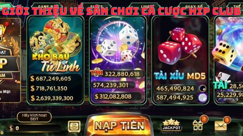 Giới Thiệu Về Sân Chơi Cá Cược Hip Club