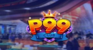 Sơ lược về cổng game P99